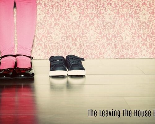 The Leaving the House Dance – Part one