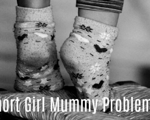 10 Short Girl Mummy Problems