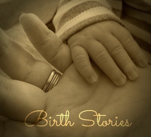 A Tale of Two Births – Part Two