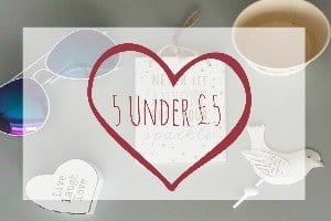 5 Under £5 – May