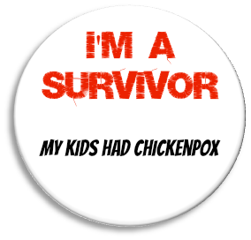 I'm a survivor chickenpox badge