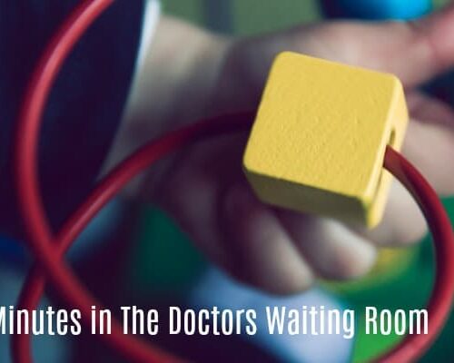 40 Minutes in The Doctors Waiting Room