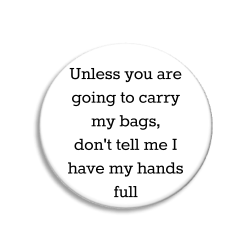 Hands full