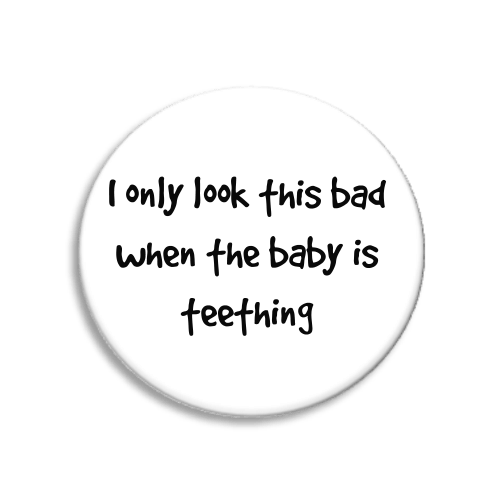 Teething
