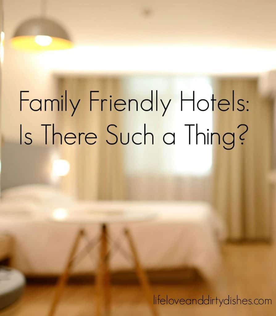 Family Friendly Hotel Rooms