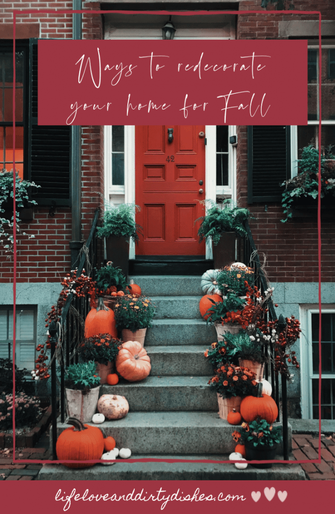 Easy ways to redecorate your home for Fall time and get cosy with Autumn vibes.